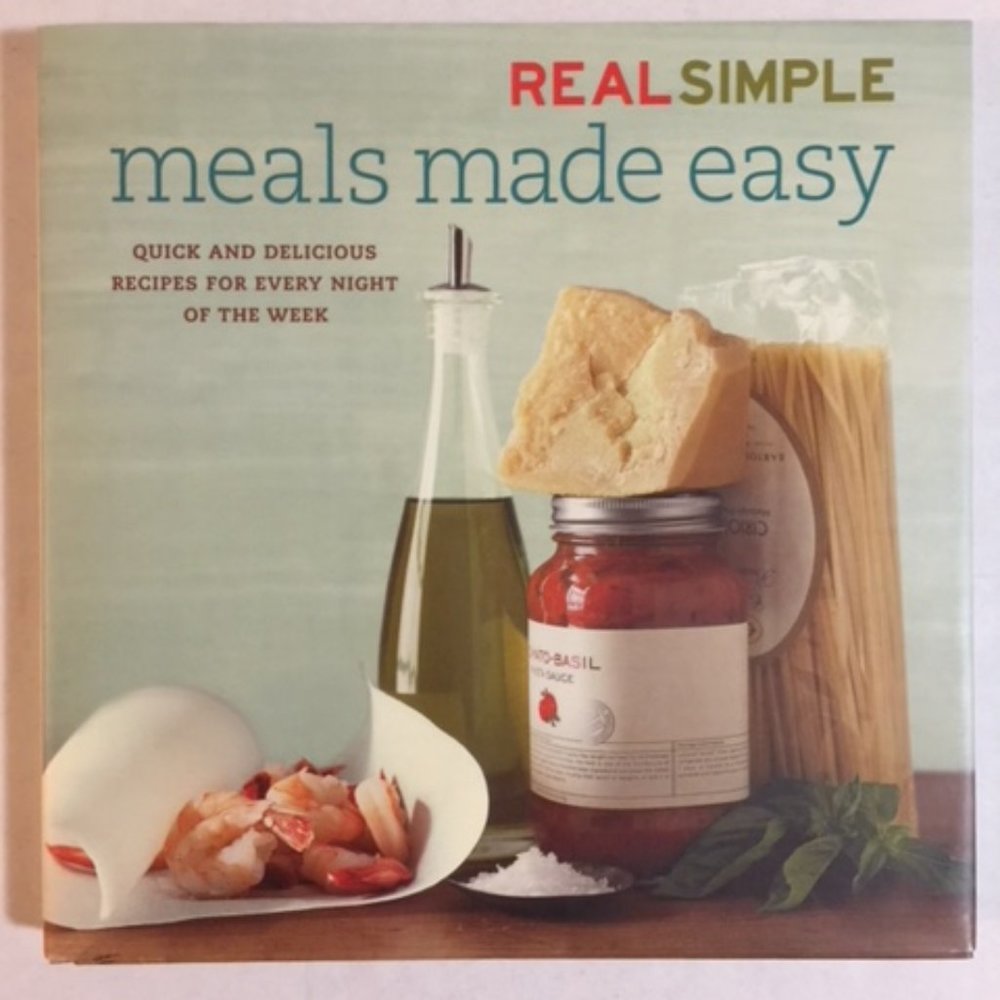 Real Simple Meals Made Easy cookbook